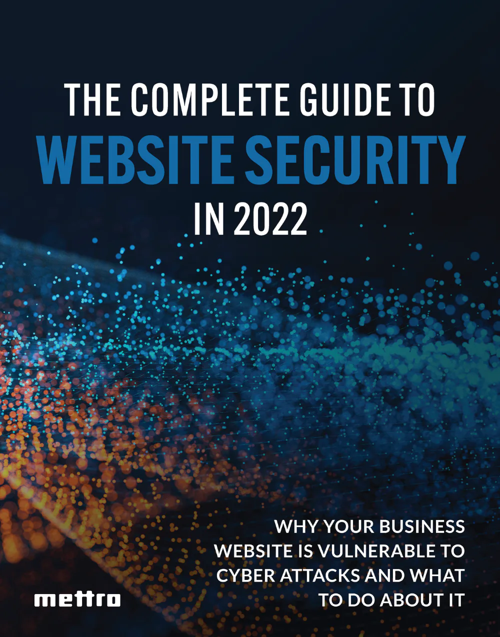 Digital ebook cover featuring title text overlaid on abstract blue and orange particle stream background, representing cybersecurity and data protection concepts